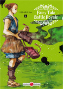 Fairy Tale Battle Royale T. 4 - Par Ina Soraho - Doki Doki