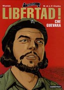 Libertad - Che Guevara - de Wozniak, Maryse et Jean-François Charles - Casterman