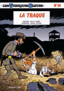 Les Tuniques bleues N°50 : La Traque - Par Raoul Cauvin et Willy Lambil - Editions Dupuis