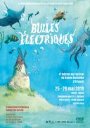 Retour sur le festival des « Bulles électriques » à Allauch (Bouches-du-Rhône).