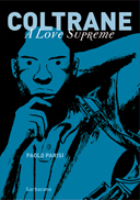 Coltrane A Love Supreme – Par Paolo Parisi – Sarbacane