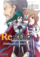 Re : Zero - Troisième arc (T6 & T7) - Par Tappei Nagatsuki & Daichi Matsuse - Ototo