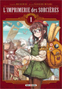 L'imprimerie des sorcières T1 & T2 - Par Mochinchi & Yasuhiro Miyama - Soleil Manga