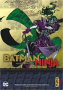Batman Ninja T. 2 - Par Masato Hisa - Kana