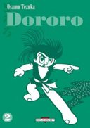 Dororo - T1 et T2 - par Tezuka - Delcourt