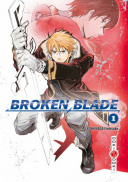 Broken Blade T1 et 2 - Par Yoshinaga Yûnosuke - Doki-Doki