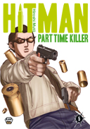 Hitman Part Time Killer T5 - Par Hiroshi Mutô - Ankama Editions