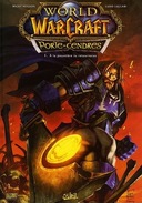 World of Warcraft/Porte-Cendres – T1 : À la poussière tu retourneras – Par Neilson & Lullabi – Soleil