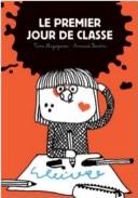 Le premier jour de classe - Par Taro Miyazawa et Arnaud Boutin - Editions Michel Lagarde