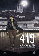 419 African Mafia - Par Dedola & Bonaccorso - Ankama Editions
