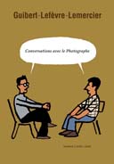 Les conversations d'un dessinateur avec un photographe