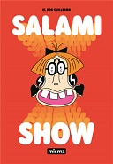 El don Guillermo fait son "Salami Show" chez Misma