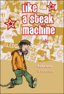Like a steak machine - Par Fabcaro - La Cafetière