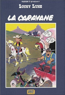 Lucky Luke – T24 : La Caravane - par Goscinny & Morris – Lucky Comics