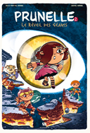 Prunelle T2 : Le Réveil des géants - Par Portail-Kernel & Kernel - Ankama Editions