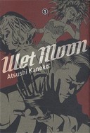 Wet Moon - Par Atsushi Kaneko - Sakka Casterman