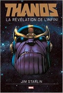 Thanos | La Révélation de l'infini – Par Jim Starlin (trad. Thomas Davier) – Panini Comics