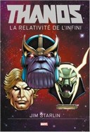 Thanos | La Relativité de l'infini – Par Jim Starlin – Panini Comics