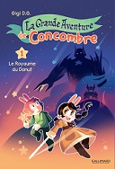 La Grande aventure de Concombre T1 - par Gigi D. G. - Gallimard BD