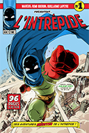 L'Intrépide : un super-héros aux origines enfantines