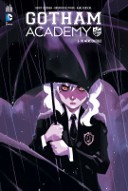 Gotham Academy T2 - Par Becky Cloonan, Brenden Fletcher & Karl Kerschl - Urban Comics