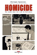 "Homicide" : Squarzoni adapte l'œuvre de David Simon à l'origine de la série "The Wire"