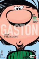 Gaston à Beaubourg : la vérité du trait