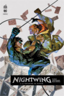 Nightwing Rebirth T5 - Par Tim Seeley & Miguel Mendonça - Urban Comics