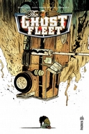 The Ghost Fleet - Par Donny Cates et Daniel Warren Johnson - Urban Comics