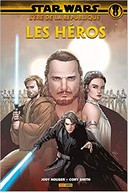 Star Wars | L'Ère de la République : Les Héros – Par Jody Houser & Cory Smith – Panini Comics