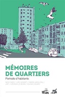Lecture en confinement #42 : "Mémoires de quartiers. Portraits d'habitants" - Collectif - Vide Cocagne