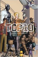 Top 10 - Intégrale - Par Alan Moore et Gen Ha - Urban Comics