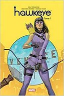 Hawkeye T1 – Par Kelly Thompson, Leonardo Romero & Michael Walsh – Panini Comics
