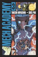 Mech Academy T. 3 - Par Greg Pak & Takeshi Miyazawa - Paperback (Casterman)
