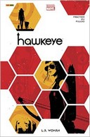 Hawkeye – L.A. Woman – Par Matt Fraction, Annie Wu & Javier Pulido – Panini Comics