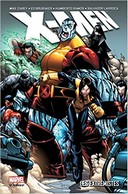 X-Men : Les Extrémistes – Par Mike Carey, Ed Brubaker, Salvador Larocca & Humberto Ramos – Panini Comics