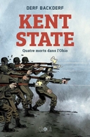 "Kent State" de Derf Backderf, 2e lauréat du Prix Comics de l'ACBD