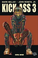 Kick-Ass 3, Tome 1 : Civil War – Par Mark Millar & John Romita Jr (trad. Alex Nikolavitch) – Panini Comics