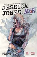 Jessica Jones : Alias T2 – Par Brian M. Bendis & Michael Gaydos – Panini Comics