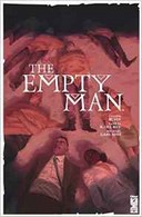 The Empty Man - Par Cullen Bunn et Vanesa Del Rey - Glénat Comics