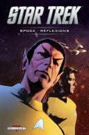 Star Trek – Spock Réflexions – Par Scott et David Tipton & Messina - Delcourt