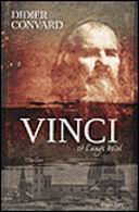 <i>Vinci, l'ange brisé</i>, le nouveau roman de Didier Convard