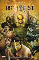 Iron Fist T 5 : « L'évasion de la huitième cité » - Par D. Swierczynski & T. Foreman – Panini Comics