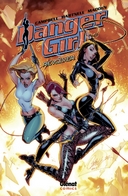 Danger Girl - Revolver - Par Andy Hartnell, Chris Madden et J. Scott Campbell - Glénat comics