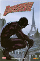 Daredevil - T15 : « Le diable en cavale » - Par E.Brubaker, M.Clark & S.Gaudanio - Panini Comics