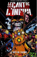 Le Gant de l'infini : « Le Défi de Thanos » - Par J. Starlin, G. Perez & R. Lim – Panini Comics
