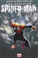 The Superior Spider-Man, T. 2 : « La Force de l‘esprit » - par D. Slott, H. Ramos & R. Stegman - Panini Comics