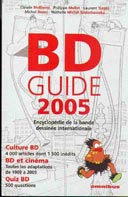 "BD Guide 2005" - C. Moliterni, Ph. Mellot, L. Turpin, N. Michel-Szelechowska - Editions Omnibus
