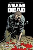 Walking Dead T26 - Par Robert Kirkman et Charlie Adlard - Delcourt