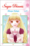 Sugar Princess, 2 tomes - Par Hisaya Nakajo - Tonkam